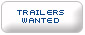 trailer Wanted
